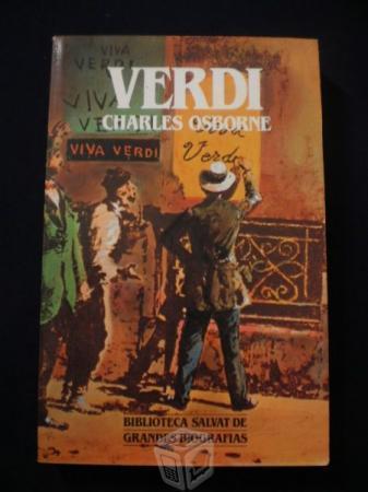 Verdi - Charles Osborne - Grandes Biografías Salva