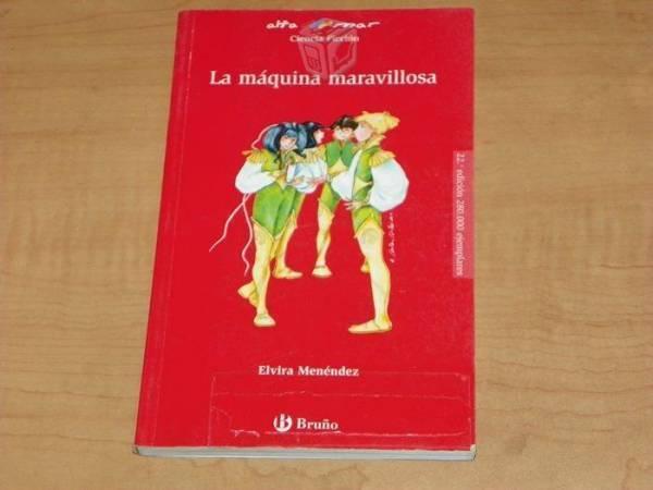 La maquina maravillosa de Elvira Menendez