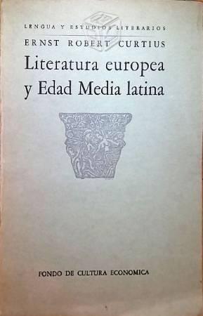 Literatura europea y Edad Media latina Curtius1955
