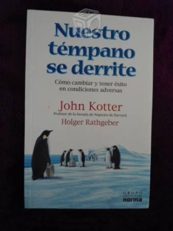 Nuestro Témpano se Derrite, John Kotter y Holger R