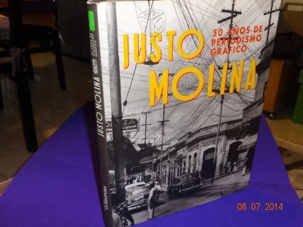 Libro 50 años de Periodismo, Justo Molina