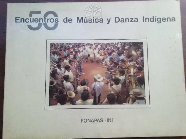 50 encuentro de música y danza indígena 1977