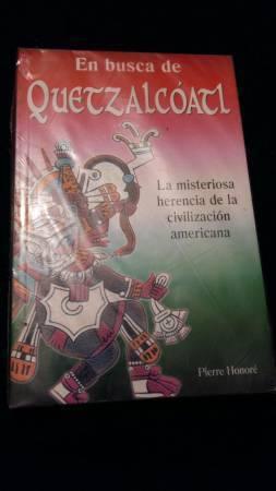 En Busca de Quetzalcóatl Pierre Honoré