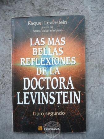 Las Mas Bellas Reflexiones De La Doctora Levinstei