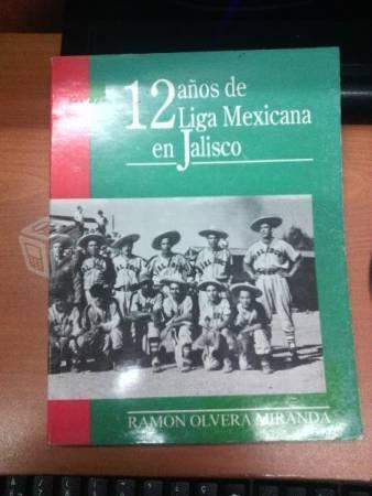 Libro 12 años de la liga mexicana en