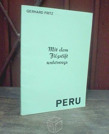 Dibujos del Perú por Gerhard Fritz