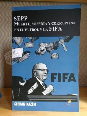 FIFA Muerte, Misería y Corrupción en el Fútbol