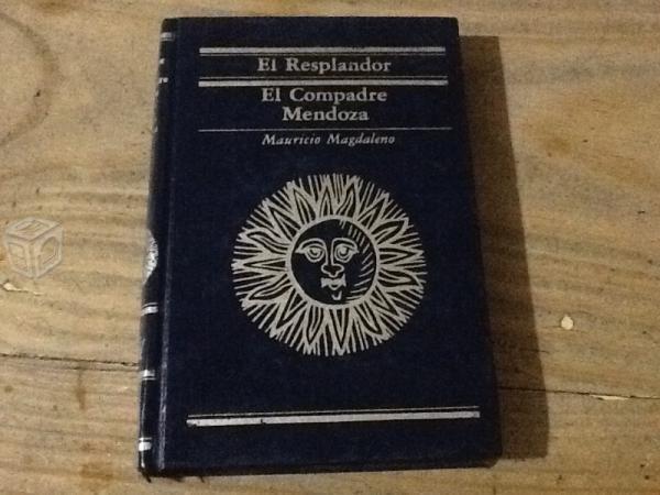 El resplandor - el compadre mendoza,m.magdaleno