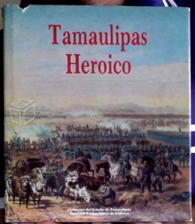 Tamaulipas heroico